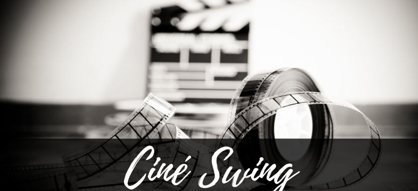 ciné swing
